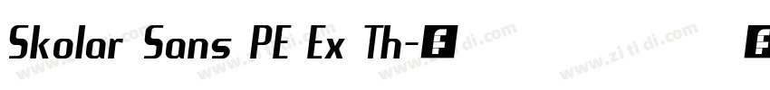 Skolar Sans PE Ex Th字体转换